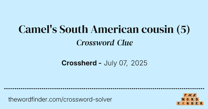 Camel's South American cousin crossword clue image