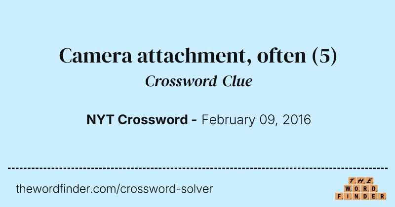 Camera attachment, often crossword clue image