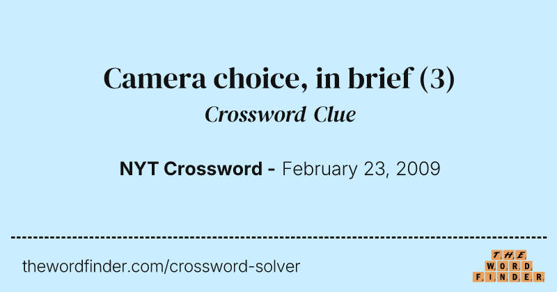 Camera choice, in brief crossword clue image