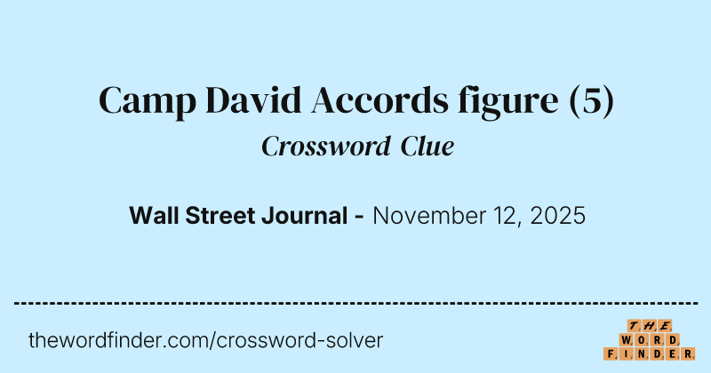 Camp David Accords figure crossword clue image