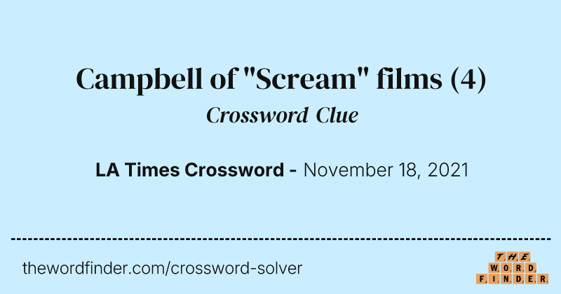 Campbell of "Scream" films crossword clue image