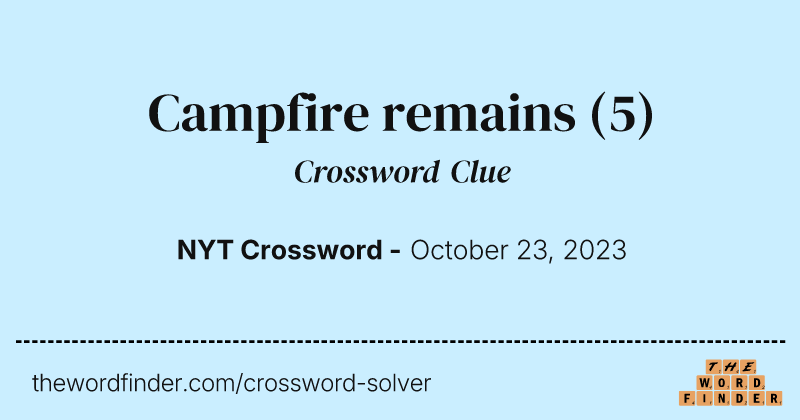 Campfire remains crossword clue image