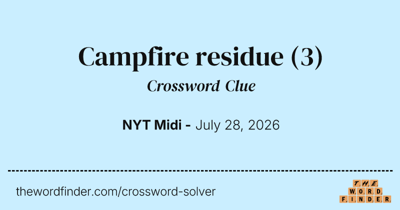 Campfire residue crossword clue image