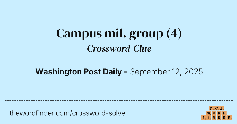 Campus mil. group crossword clue image