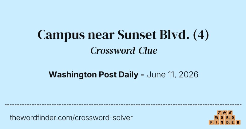 Campus near Sunset Blvd. crossword clue image