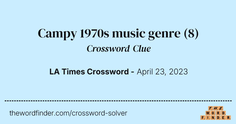 Campy 1970s music genre crossword clue image