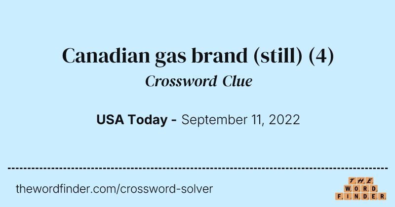 Canadian gas brand (still) crossword clue image