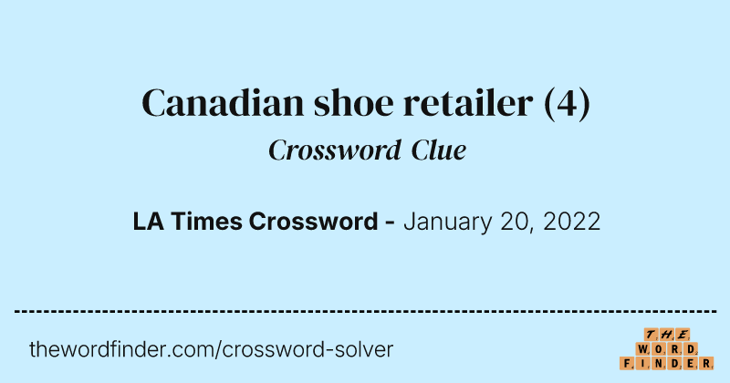 Canadian shoe retailer crossword clue image