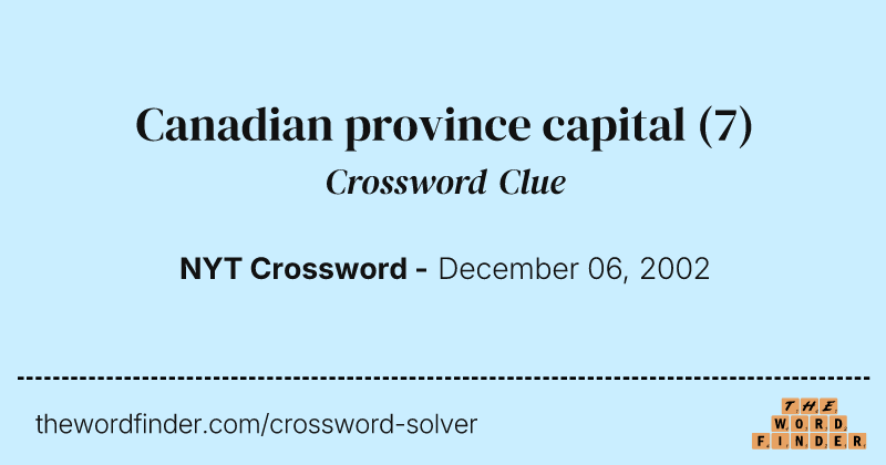 Canadian province capital crossword clue image