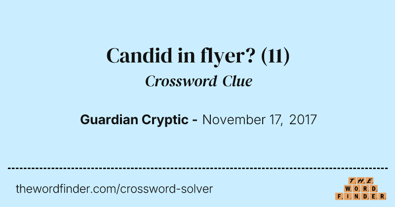 Candid in flyer? crossword clue image