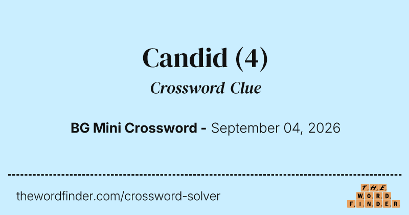 Candid crossword clue image