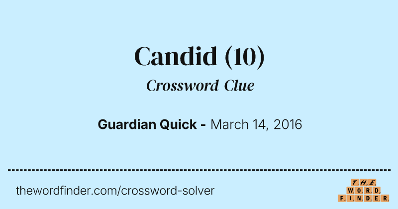 Candid crossword clue image