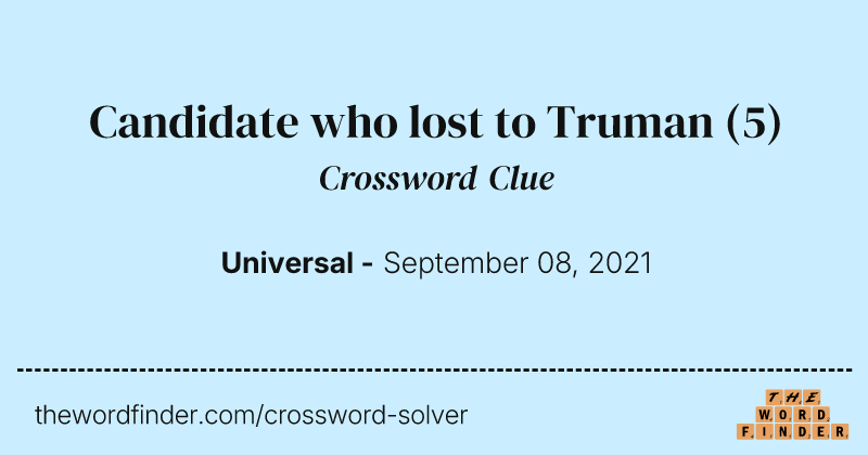 Candidate who lost to Truman crossword clue image