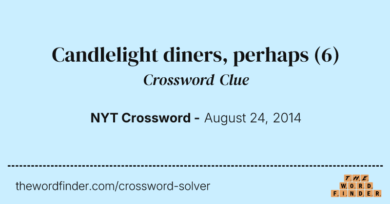 Candlelight diners, perhaps crossword clue image