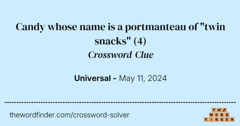 Candy whose name is a portmanteau of "twin snacks" crossword clue image
