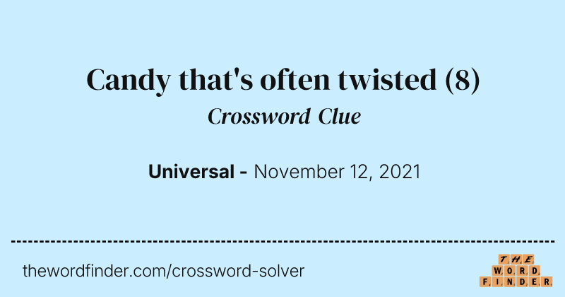 Candy that's often twisted crossword clue image