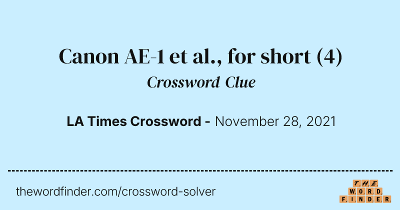 Canon AE-1 et al., for short crossword clue image