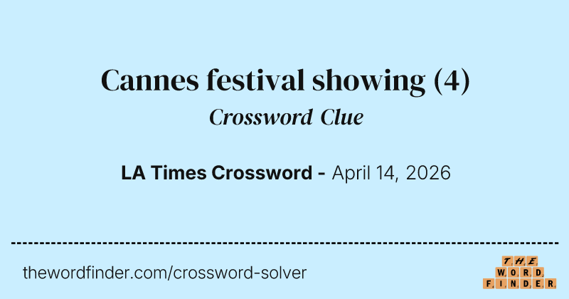Cannes festival showing crossword clue image