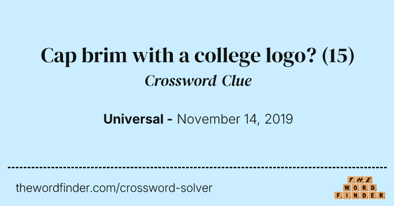 Cap brim with a college logo? crossword clue image