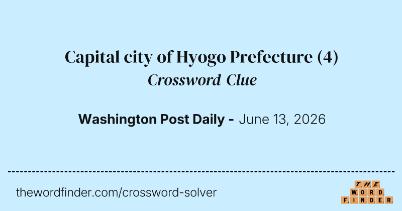 Capital city of Hyogo Prefecture crossword clue image