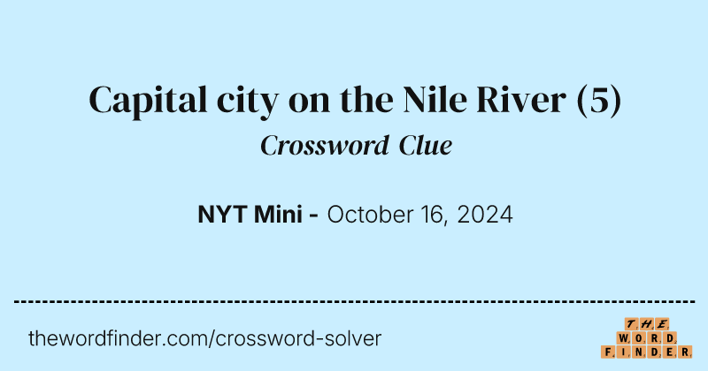 Capital city on the Nile River crossword clue image