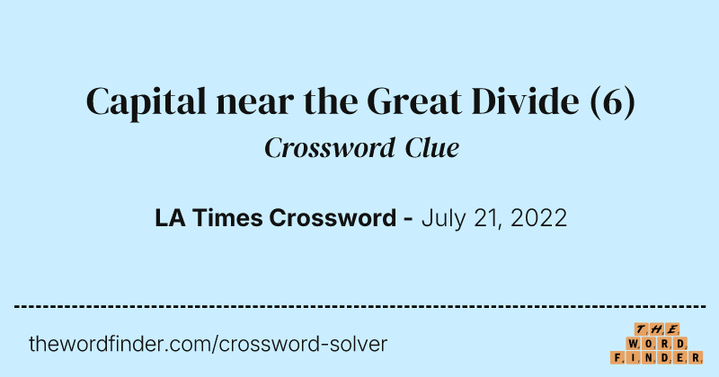 Capital near the Great Divide crossword clue image