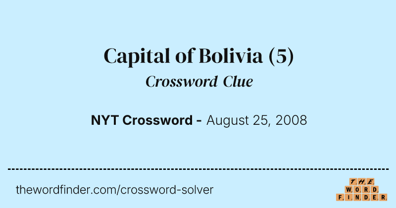 Capital of Bolivia crossword clue image