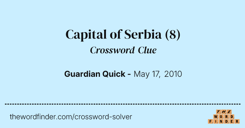 Capital of Serbia crossword clue image