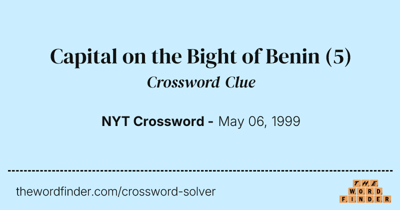Capital on the Bight of Benin crossword clue image