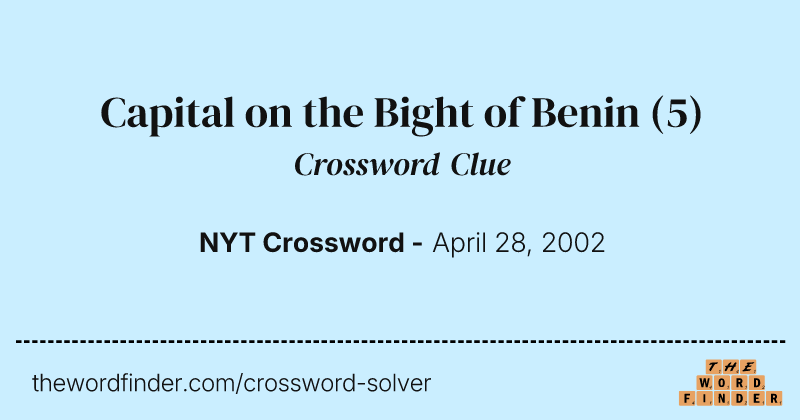 Capital on the Bight of Benin crossword clue image