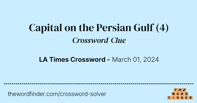 Capital on the Persian Gulf crossword clue image