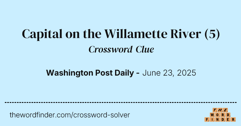 Capital on the Willamette River crossword clue image
