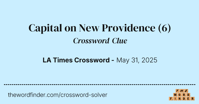 Capital on New Providence crossword clue image