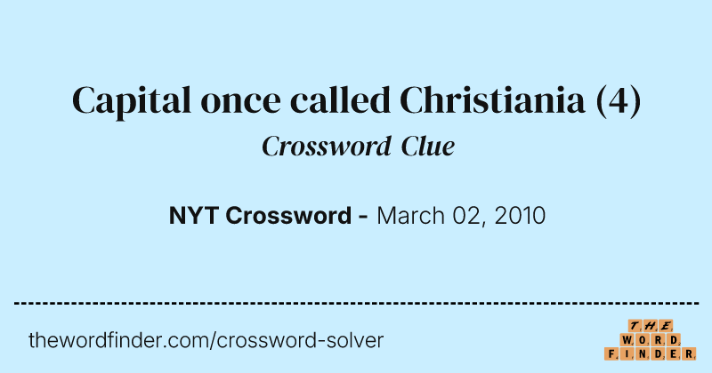 Capital once called Christiania crossword clue image