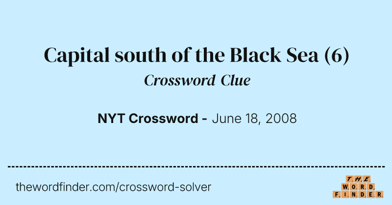 Capital south of the Black Sea crossword clue image