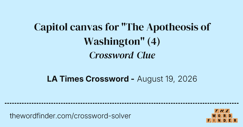 Capitol canvas for "The Apotheosis of Washington" crossword clue image