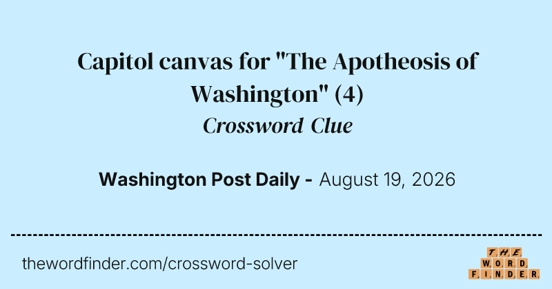 Capitol canvas for "The Apotheosis of Washington" crossword clue image
