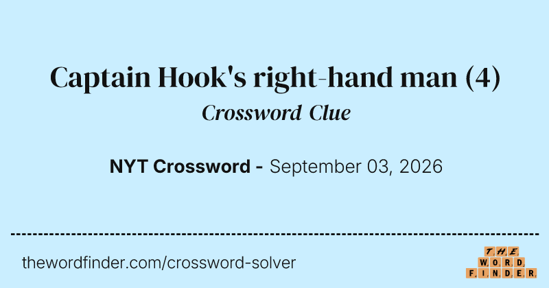 Captain Hook's right-hand man crossword clue image