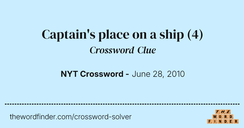 Captain's place on a ship crossword clue image