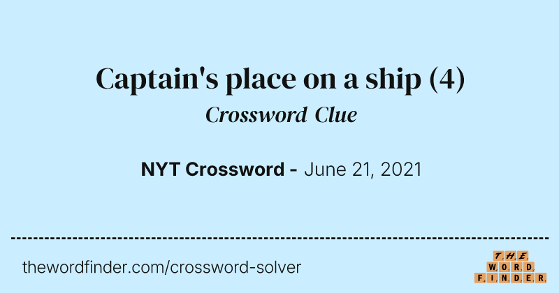Captain's place on a ship crossword clue image