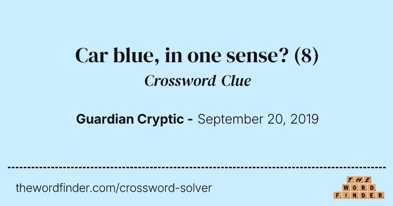 Car blue, in one sense? crossword clue image