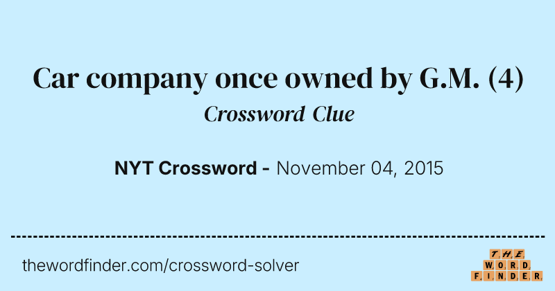 Car company once owned by G.M. crossword clue image
