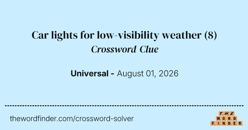 Car lights for low-visibility weather crossword clue image
