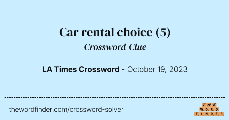 Car rental choice crossword clue image
