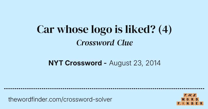 Car whose logo is liked? crossword clue image