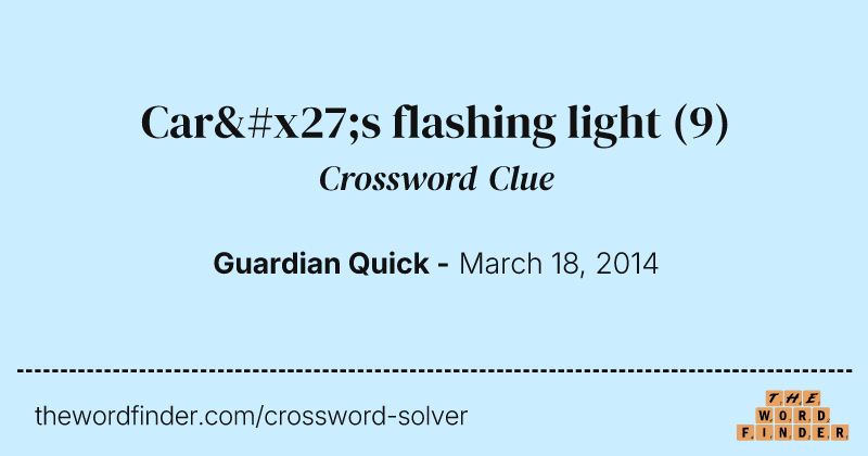 Car's flashing light crossword clue image
