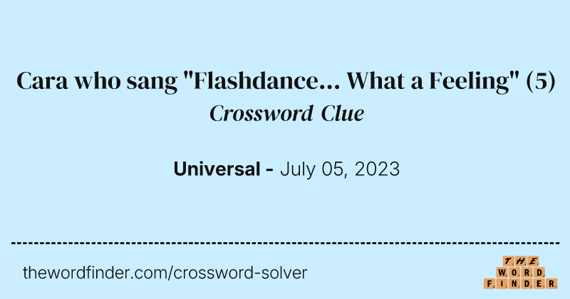 Cara who sang "Flashdance... What a Feeling" crossword clue image