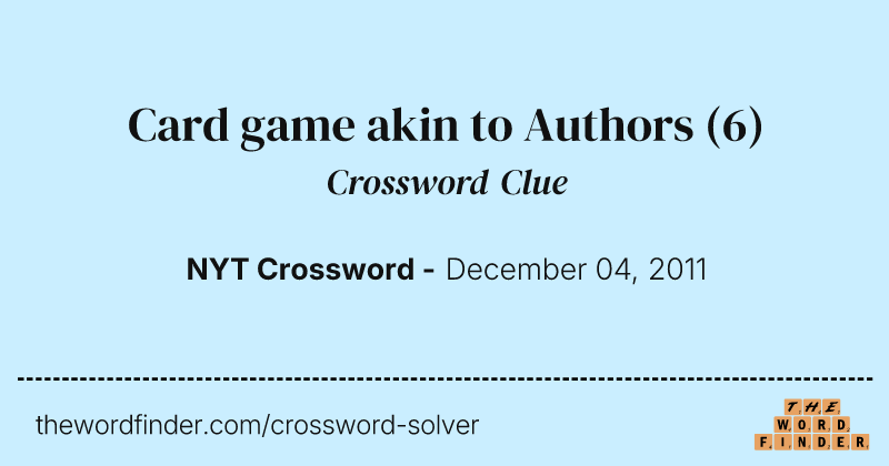 Card game akin to Authors crossword clue image