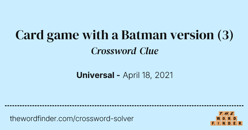 Card game with a Batman version crossword clue image