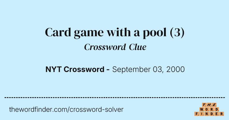 Card game with a pool crossword clue image